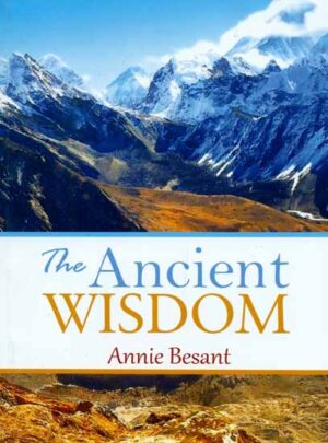 The Ancient Wisdom