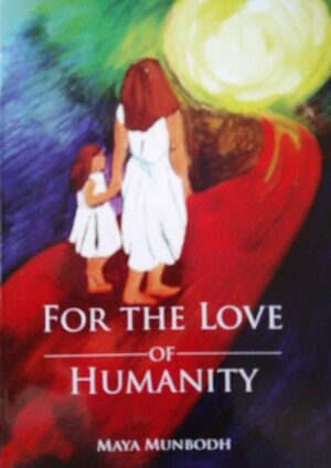 For the Love of Humanity