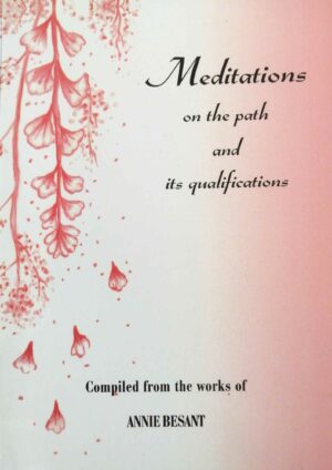 Meditations on the Path and Its Qualifications