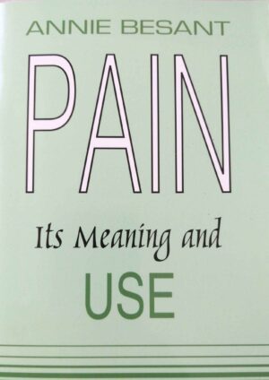 Pain-Its Meaning and Use