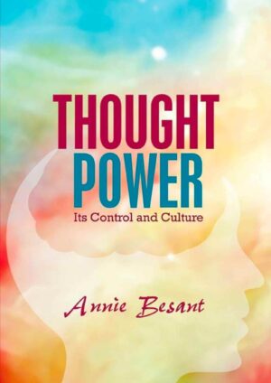 Thought Power, Its Control and Culture