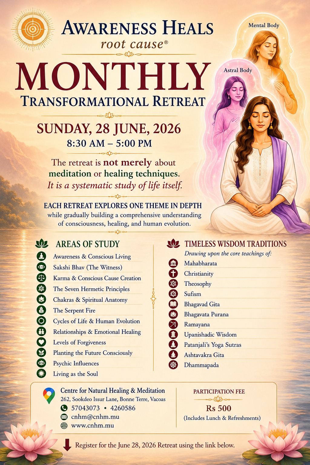 Awareness Heals Root Cause - Monthly Retreat